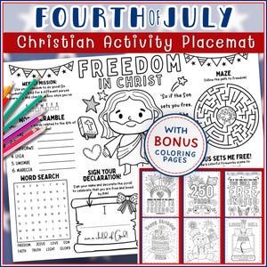 May include: A Fourth of July Christian activity placemat featuring black and white line art with a central illustration of Jesus, a maze, word search, and a scroll to sign. Includes bonus coloring pages with patriotic and religious themes.