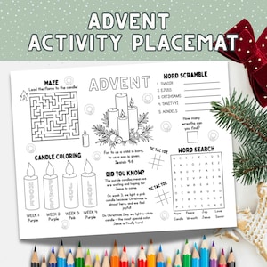 May include: Advent activity placemat with mazes, word scrambles, and word searches. Includes candle coloring pages with the words "Hope, Peace, Joy, Love." Features text: "For to us a child is born, to us a son is given. Isaiah 9:6."