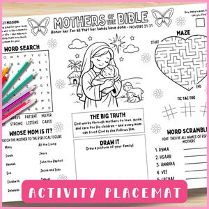 May include: Black and white activity placemat with the text "Mothers of the Bible." Features a drawing of a mother and child, a maze, word search, and other activities. Includes colored pencils.