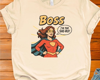 Camiseta Boss - Superhéroe femenina de cómic retro - Regalo inspirador para mujeres fuertes