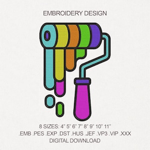 Puede incluir: Diseño de bordado colorido que presenta un rodillo de pintura con goteo de pintura en tonos turquesa, amarillo, naranja, verde y morado. El diseño incluye el texto "EMBROIDERY DESIGN" y tamaños de 10 cm a 28 cm. Descarga digital.