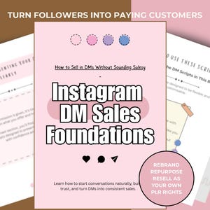 Könnte beinhalten: Ein rosa Dokument mit dem Titel "Instagram DM Sales Foundations" und dem Text "How to Sell in DMs Without Sounding Salesy." Das Dokument enthält Symbole und den Satz "Turn Followers Into Paying Customers."
