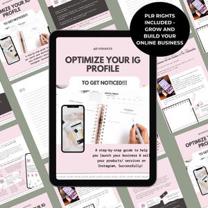 Puede incluir: Una guía de marketing digital titulada "Optimiza tu perfil de IG" con el texto "¡Para ser notado!" en una tableta. La guía incluye una guía paso a paso para ayudar a lanzar un negocio en Instagram. La imagen también incluye el texto "Derechos PLR incluidos - Crece y construye tu negocio en línea".