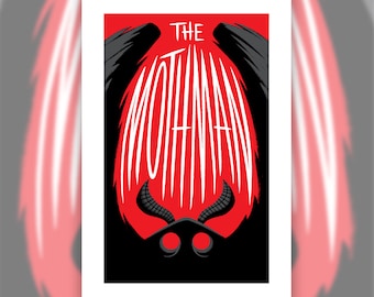 May include: A vertical poster with a red background and a black silhouette of a creature. The white text "THE MOTHMAN" is vertically centered. The creature has red eyes and black horns.