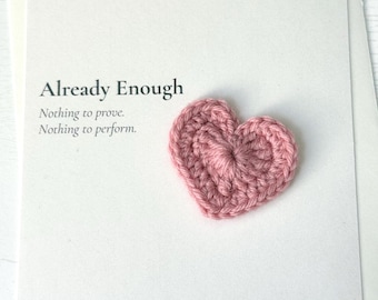 Already Enough Crochet Heart Card | Encouragement Gift | Pocket Hug | Emotional Support Keepsake | Handmade Affirmation Card