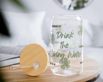 Green Drink the Living Water Sipper Glass | Floral Scripture Verse 16oz