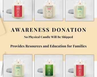 May include: Six glass jar candles with lit wicks and labels. The labels have text that reads "A Win Is A Win", "Mom Mode Always On", "Robin's Flame", "Silent Light", and "A Win Is A Win". The text "Awareness Donation" is also visible.