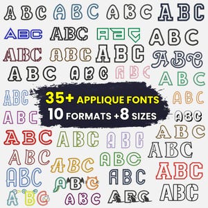 Puede incluir: Imagen que muestra varias fuentes de apliques "ABC" en diferentes estilos y colores. La imagen muestra una variedad de fuentes, incluidos diseños delineados, rellenos y de plantilla. El texto de la imagen dice "35+ Applique Fonts, 10 Formats + 8 Sizes."