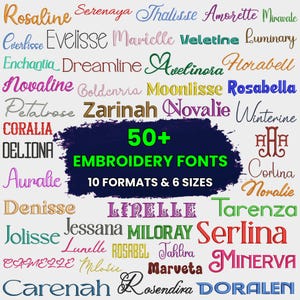 Könnte beinhalten: Eine Sammlung von Stickschriften in verschiedenen Stilen und Farben, darunter Schrift- und Serifenschriften. Das Bild zeigt über 50 Schriftarten mit dem Text "50+ EMBROIDERY FONTS" und "10 FORMATS & 6 SIZES" in der Mitte.