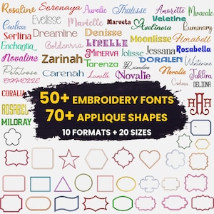May include: An image showcasing a variety of embroidery fonts and applique shapes. The image features a collection of different fonts in various colors and styles, along with numerous applique shapes. Text on the image reads: "50+ Embroidery Fonts, 70+ Applique Shapes, 10 Formats + 20 Sizes."