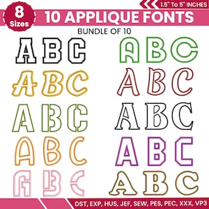 May include: A digital graphic displaying ten applique fonts in different styles. The fonts are in various colours, including green, gold, and purple, with the letters "ABC" shown in each style. The image also includes the text "1.5" to 5" INCHES" and "8 Sizes".