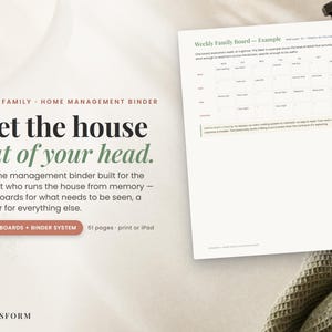 May include: A home management binder system featuring a white page with a weekly family board example, black text, and a green header. The document includes 51 pages for print or iPad use, with the title ADHD FAMILY HOME MANAGEMENT BINDER.