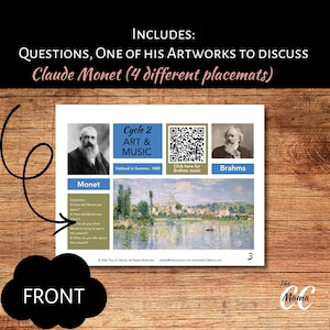 Puede incluir: Un mantel individual con una obra de arte de Claude Monet, con el texto "QUESTIONS, ONE OF HIS ARTWORKS TO DISCUSS." El mantel individual incluye im&aacute;genes de Monet y Brahms, junto con un c&oacute;digo QR y el texto "Cycle 2 ART & MUSIC."