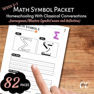 Paquete de símbolos matemáticos de Classical Conversations para estudiantes de nivel intermedio/avanzado (semanas 5-7) junto con tarjetas didácticas de notación CC.