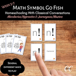Puede incluir: Un juego de matemáticas con cartas con las etiquetas "GO FISH" y "Factorial". Las cartas presentan símbolos matemáticos y el texto "MATH SYMBOL GO FISH". La imagen incluye el texto "Homeschooling With Classical Conversations".