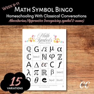 Könnte beinhalten: Eine weiße pädagogische Bingokarte mit dem Titel Math Symbols Week 9-11 Review, die ein Raster aus verschiedenen mathematischen Symbolen und griechischen Buchstaben in schwarzer Tinte zeigt. Der Text enthält Homeschooling With Classical Conversations und 15 Variations.