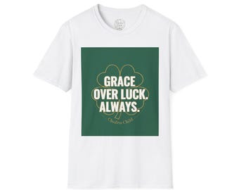 Camiseta "Gracia sobre la suerte siempre" / Camiseta inspiradora con el trébol de San Patricio