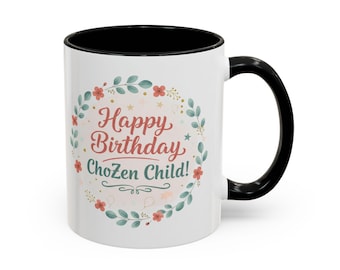 Taza "Feliz Cumpleaños, Niño ChoZen" / Taza de café con detalle de corona floral
