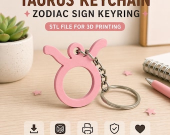 Taurus Keychain STL – Zodiac Sign Keyring for 3D Printing