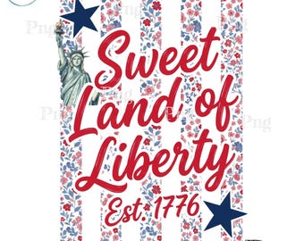 Dulce Tierra de la Libertad PNG - Estatua de la Libertad Floral Patriótica 1776 Diseño de Sublimación