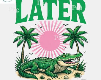 Más tarde, caimán PNG - Diseño de sublimación de cocodrilo de playa tropical