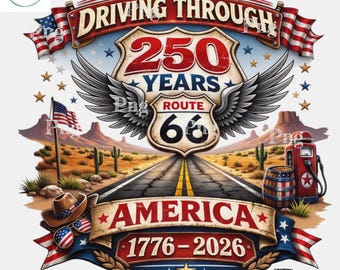Conduciendo a través de 250 años de América PNG - Ruta 66 Águila patriótica EE. UU. 1776-2026 Diseño de aniversario / Sublimación