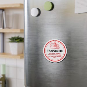 Trader Hoe Die-Cut Magnet - Funny Fridge Magnet image 3