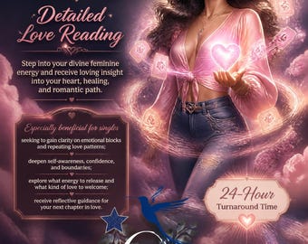 May include: A digital poster titled Goddess of Light Detailed Love Reading featuring a woman with long dark hair wearing a pink top and jeans, surrounded by floating cards and a glowing heart. Text includes 24-Hour Turnaround Time and disclaimers.