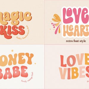 May include: Four retro-style designs with text in orange and pink hues. The phrases include "Magic Kiss", "Love Heart", "Honey Babe", and "Love Vibes". Each design has a unique font and decorative elements.
