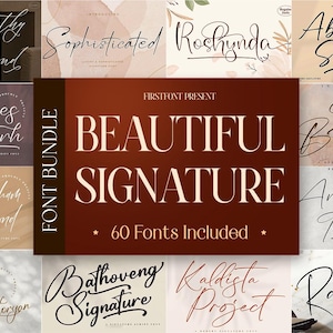 Könnte beinhalten: Eine Sammlung verschiedener Schriftarten, darunter Schrift- und Serifen-Schriften, mit den Worten "BEAUTIFUL SIGNATURE" in großen, fetten Buchstaben. Das Bild zeigt auch "60 Fonts Included".