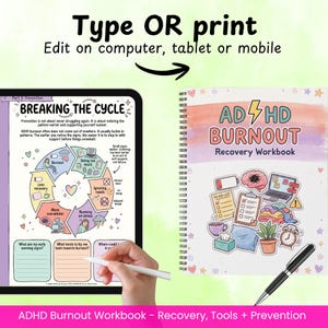 May include: An ADHD Burnout Recovery Workbook with the title "ADHD Burnout Recovery Workbook" and a tablet displaying "Breaking the Cycle" with a pen. The workbook includes a to-do list, a brain illustration, and a laptop.