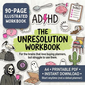 Pode incluir: Um caderno de exercícios digital intitulado "The Unresolution Workbook" com o texto "ADHD" e várias ilustrações. O caderno de exercícios tem 90 páginas e inclui uma variedade de gráficos, incluindo um cérebro, uma colher e uma lista de tarefas.