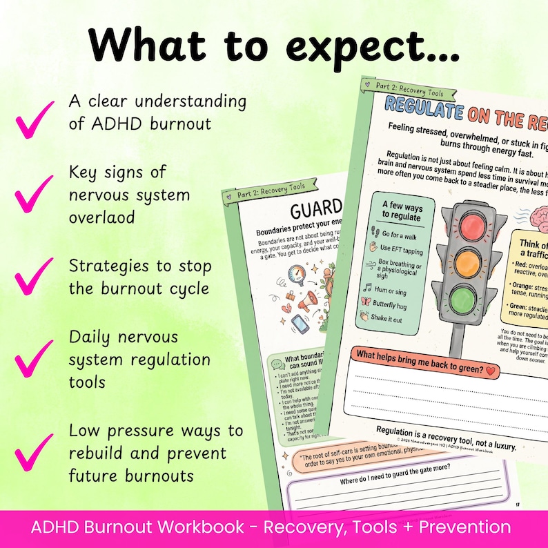 May include: ADHD Burnout Workbook with the text "What to expect..." and "ADHD Burnout Workbook - Recovery, Tools + Prevention". The workbook includes information on burnout, nervous system overload, and regulation tools.
