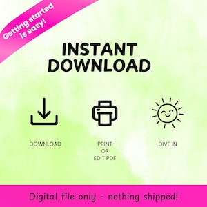 May include: A digital download graphic with the words "INSTANT DOWNLOAD" in bold black letters. Below are icons for download, print, and dive in. The text "Digital file only - nothing shipped!" is at the bottom.