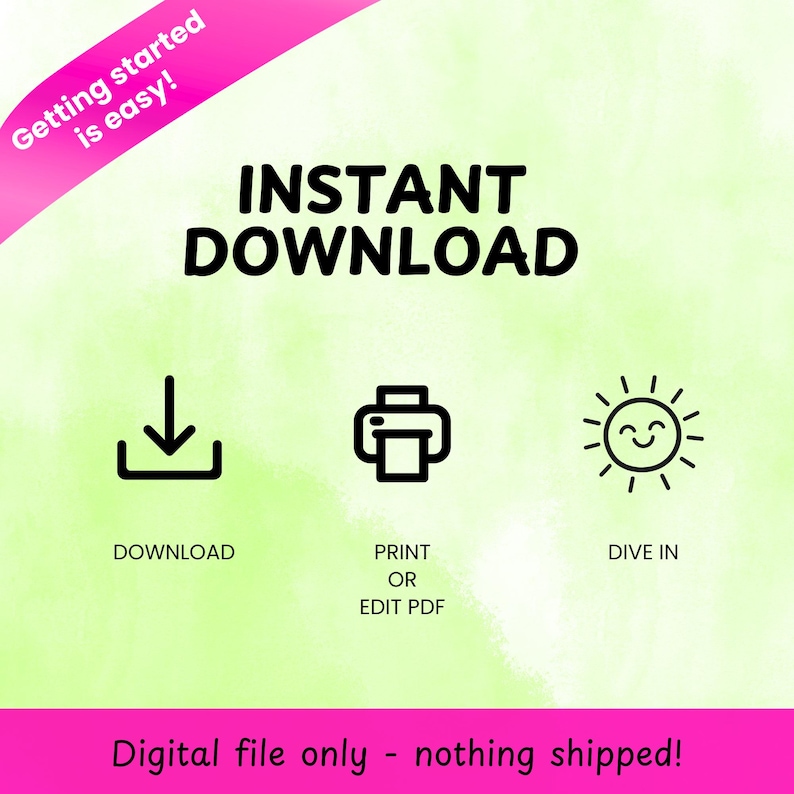 May include: A digital download graphic with the words "INSTANT DOWNLOAD" in bold black letters. Below are icons for download, print, and dive in. The text "Digital file only - nothing shipped!" is at the bottom.