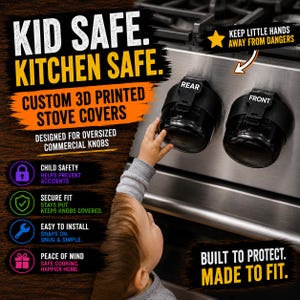 May include: Black 3D printed stove knob covers designed for oversized commercial knobs. The covers feature white text labels reading REAR and FRONT. The product is shown installed on a stainless steel stove to prevent access to the knobs.