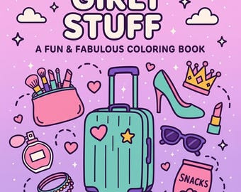 Girly Coloring Book: 150 for Kids Digital Coloring Book Bold and Easy Coloring Book (PDF Download)