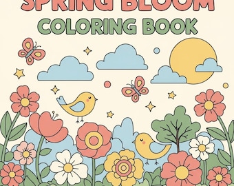 Spring Bloom Coloring Book | 80 pages Bold & Easy Printable PDF PNG |  Digital Coloring Pages, (PDF Download)