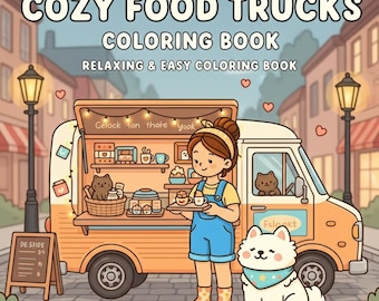 Livro de colorir aconchegante com food trucks: 187 páginas relaxantes | PDF e PNG imprimíveis, fáceis e em negrito | Páginas digitais para colorir (download em PDF)