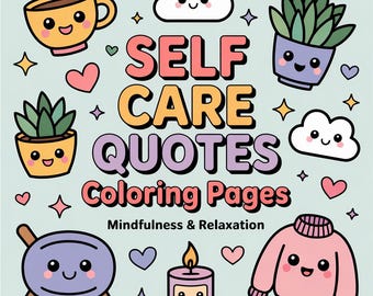 Self Care Quotes Coloring Book : 180 Bold and Easy Mindfulness & Relaxation Coloring Book for Adults  (Digital Download)