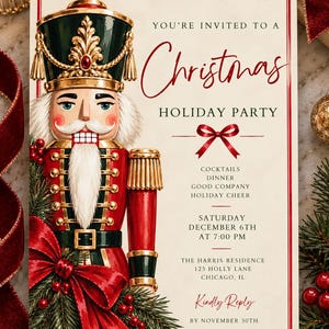 May include: A rectangular invitation card featuring a nutcracker illustration on the left and text on the right. The text reads: YOU'RE INVITED TO A Christmas HOLIDAY PARTY, COCKTAILS, DINNER, GOOD COMPANY, HOLIDAY CHEER, SATURDAY DECEMBER 6TH AT 7:00 PM, THE HARRIS RESIDENCE 123 HOLLY LANE CHICAGO, IL, Kindly Reply BY NOVEMBER 30TH.