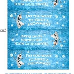 FROZEN Do you want to build a Snowman Olaf treat bags printable topper ziploc bags thank you for coming to my party image 2