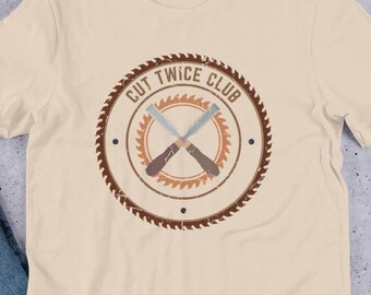 Woodworking Shirt | Vintage Saw Blade Carpenter Tee | Distressed Maker Design | Woodworker Gift for Him