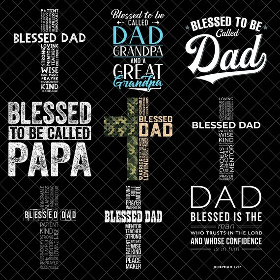 Blessed Dad Png Bundle, Christian Dad PNG, Papa Sublimation Design, Father’s Day Cross Png, Religious Dad Quote Png, christian dad png