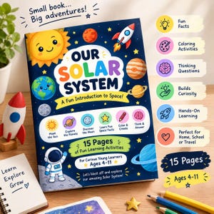 May include: A children's educational activity book titled Our Solar System: A Fun Introduction to Space! The dark blue cover features colorful illustrations of planets, a rocket, and an astronaut. It includes 15 pages for ages 4-11.