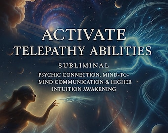 Activate Telepathy Abilities Subliminal – Psychic Connection, Mind-to-Mind Communication & Higher Intuition Awakening
