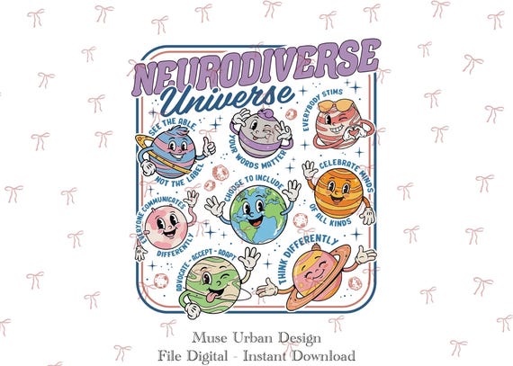 Neurodiverse Universe PNG, Autism Awareness Png, Neurodiversity Png, Inclusive Design Png, Teacher Shirt PNG, Kids Education PNG
