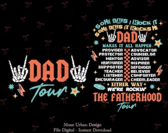 The Fatherhood Tour PNG, Surviving Fatherhood One Beer At A Time Png, Rock and Roll Dad PNG, Father's Day, Some Days I Rock It PNG,