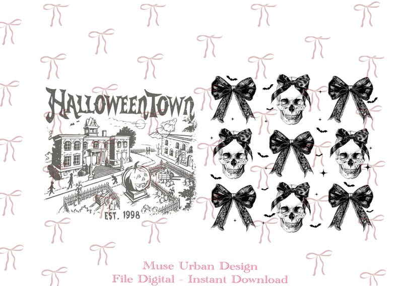 May include: A digital graphic design featuring the text HALLOWEENTOWN EST. 1998 above an illustration of a town square with a large pumpkin. The right side displays a repeating pattern of human skulls wearing black bows and small bat silhouettes.