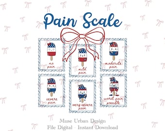 Pain Scale Png, Funny Nurse png, Patriotic Nurse png, Popsicle Pain Scale Png, Medical Humor png, 4th of July Nurse PNG, Sublimation Design